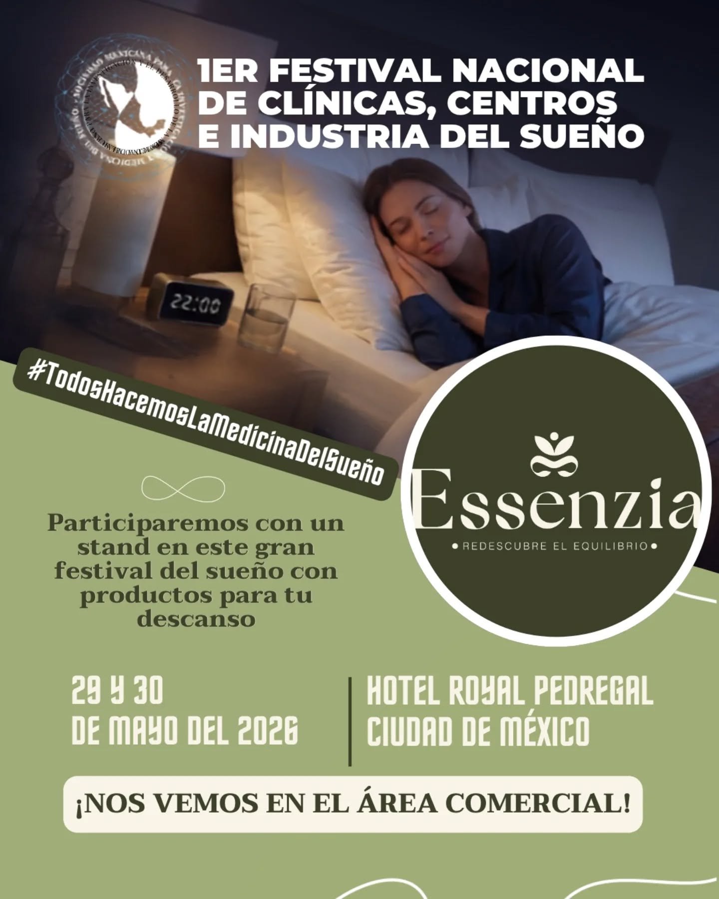 ¿Sabías que optimizar tu descanso es el mejor #hack para tu rendimiento diario? 🛌🏻
Nuestros amigos de la #SOMIMS están organizando el 1er Festival Nacional de Clínicas, Centros e Industria del Sueño, y en #Essenzia estamos felices de participar en el área comercial. 
Te esperamos con los mejores productos para apoyar tu bienestar integral y potenciar un sueño verdaderamente reparador.
 ¡Aún estás a tiempo de registrarte! Corre porque el cupo es limitado.
 Cuotas de recuperación:
 • Público General y Estudiantes: $100.00 MXN 
• Especialistas y Profesionales de la Salud: $180.00 MXN 

Pide informes e inscríbete ya: Correo: socmexsue@gmail.com WhatsApp: 55 4394 4458 ¡Haz tu registro hoy mismo y allá nos vemos para redescubrir el equilibrio!

 #BienSer #TodosHacemosLaMedicinaDelSueño