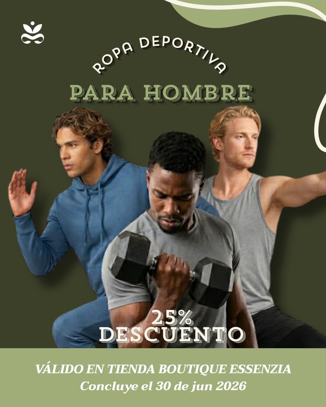 ¡25% DE DESCUENTO! En ropa deportiva para hombre🏃‍♂️👟
🔥Porque un papá de alto rendimiento merece entrenar con la máxima comodidad y estilo, este mes celebramos su día con esta promoción exclusiva.
Ya sea para el gimnasio, el running o esos entrenamientos intensos del fin de semana, regálale (o regálate) prendas premium que sigan su ritmo diario. 🔋💼⏳ ¡No lo dejes pasar! Esta promoción es por tiempo limitado y concluye el próximo 30 de junio de 2026.
Promoción válida únicamente en nuestra tienda física. Consulta artículos y marcas participantes directamente en mostrador.¡Te esperamos para estrenar! 👇
📍 Visítanos en nuestra boutique Essenzia Av. Cuauhtémoc 1040, col. Narvarte Poniente, Benito Juárez, CDMX. (En el Lobby de la Torre de Especialidades del Hospital San Ángel Inn. Ácora).#MesDelPadre #PapáFit #RopaDeportiva #PromoEssenzia