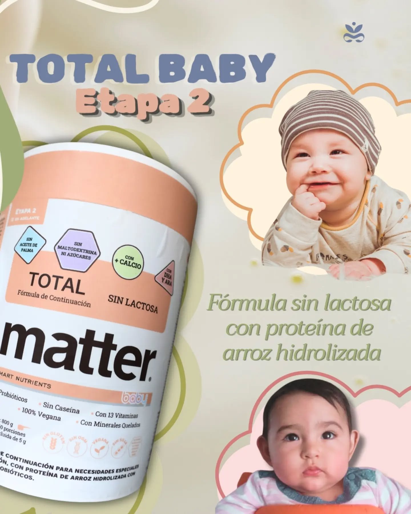 Tu tranquilidad y el crecimiento de tu bebé van de la mano. 🍼Si en esta etapa de los 6 meses en adelante tu especialista te recomendó complementar su nutrición porque la leche materna no está siendo suficiente, 🧘🏻♀️respira: no es tu culpa, lo estás haciendo increíble. La maternidad no se trata de exigirte de más, sino de encontrar los mejores aliados.Total Baby (Etapa 2) | Fórmula a base de proteína de arroz hidrolizada de #Matter ofrece:🌾 Digestión suave: Ideal para pancitas sensibles o intolerantes a la lactosa.
🧬 Fórmula avanzada: Con probióticos, enzimas y oligosacáridos de origen vegetal.
🧠 Desarrollo activo: Con DHA vegetal y minerales de alta absorción.
🚫 Libre de: Aceite de palma y azúcares añadidos.Importante: No sustituye la leche materna, únicamente apoya la indicación de tu médico para asegurar el crecimiento óptimo de tu pequeño.💬Platícalo con tu pediatra, muéstrale esta opción y asegúrate de darle a tu bebé exactamente lo que necesita.
Encuéntralo en Essenzia. Link in bio.👶🏻